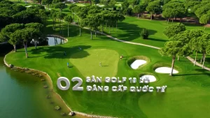 Sân Golf Vinhomes Green Paradise – Kiệt Tác 18 Lỗ Đẳng Cấp Thế Giới